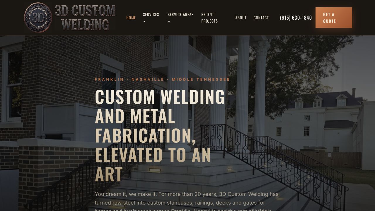 3D Custom Welding website desktop screenshot showing the dark industrial navigation, custom metalwork photography, and quote call to action